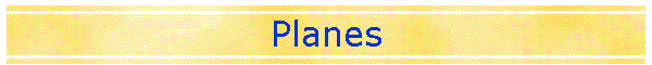 Planes