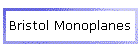 Bristol Monoplanes