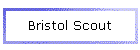 Bristol Scout