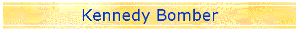 Kennedy Bomber
