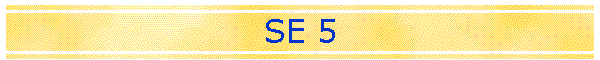 SE 5
